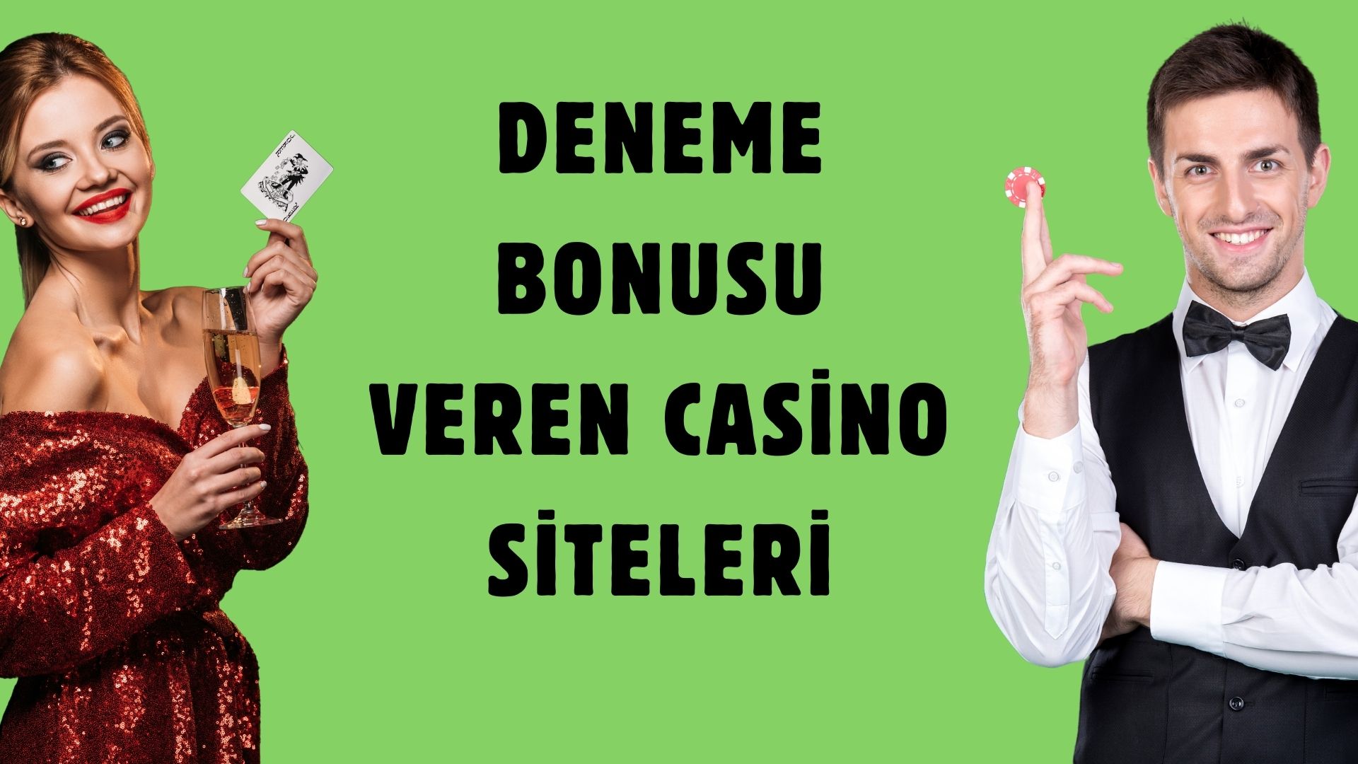 Deneme Bonusu Veren Casino Siteleriyle Ücretsiz Eğlen!